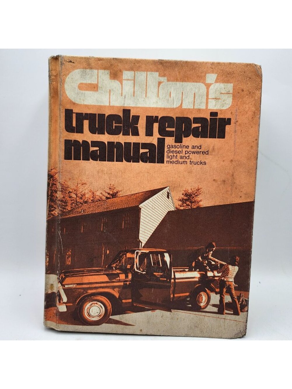 Chiltons Truck Repair Manual Gasoline Diesel Powered Light Medium Trucks 1974